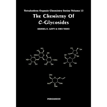 The Chemistry of C-Glycosides