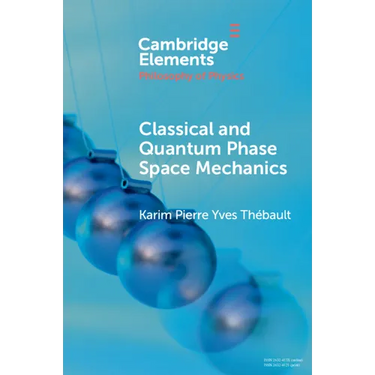 Classical and Quantum Phase Space Mechanics