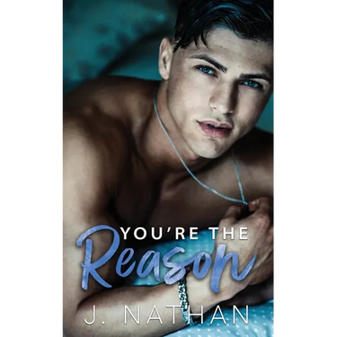 You're the Reason
