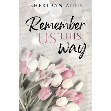 Remember Us This Way