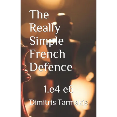 The Really Simple French Defence