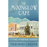 The Moonglow Cafe
