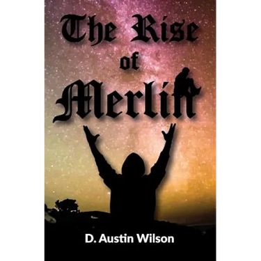 The Rise of Merlin