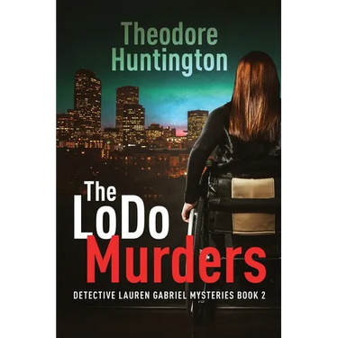 The LoDo Murders