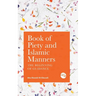 Book of Piety and Islamic Manners: The Beginning of Guidance
