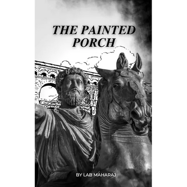 The Painted Porch: The Wisdom of the Ancient Stoa