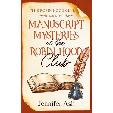 Manuscript Mysteries at The Robin Hood Club