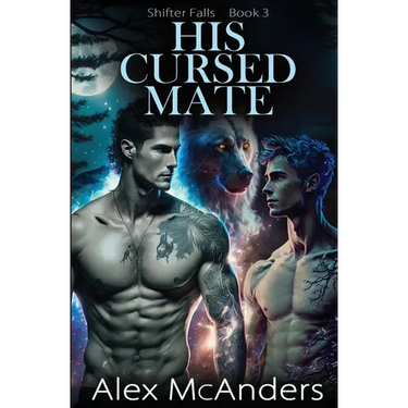 His Cursed Mate: MM Wolf Shifter Romance