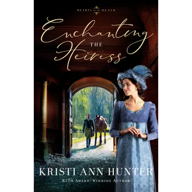 Enchanting the Heiress