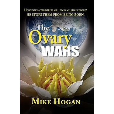 The Ovary Wars