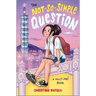The Not-So-Simple Question