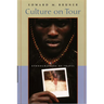 Culture on Tour: Ethnographies of Travel
