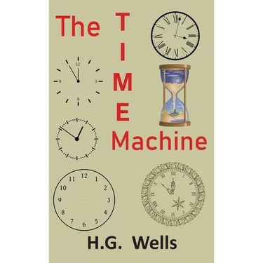 The Time Machine: An Invention
