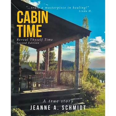 Cabin Time Reveal Thyself Time: A true story
