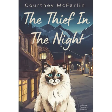 The Thief in the Night: A Razzy Cat Cozy Mystery Series #4