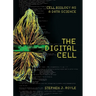 The Digital Cell