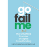 Gofailme: The Unfulfilled Promise of Digital Crowdfunding