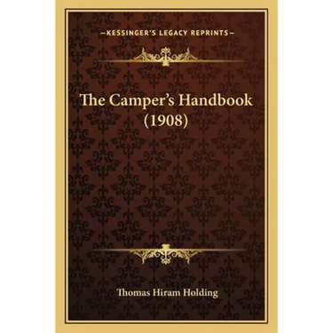 The Camper's Handbook (1908)