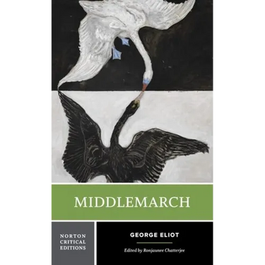 Middlemarch: A Norton Critical Edition