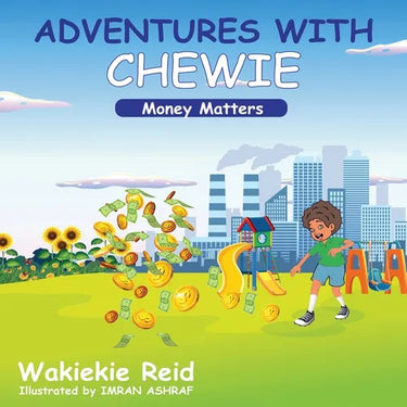Adventures with Chewie "Money Matters"