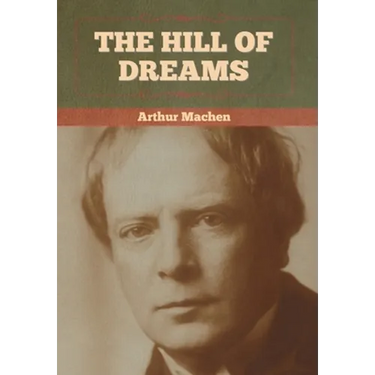 The Hill Of Dreams
