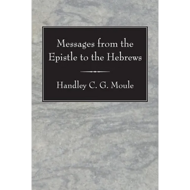 Messages from the Epistle to the Hebrews