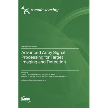 Advanced Array Signal Processing for Target Imaging and Detection
