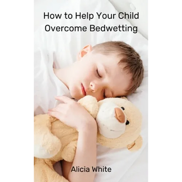 How to Help Your Child Overcome Bedwetting