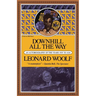 Downhill All the Way: An Autobiography of the Years 1919 to 1939