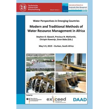 Modern and Traditional Methods of Water Resource Management in Africa. Water Perspectives in Emerging Countries. May 5-9, 2019 - Durban, South Africa