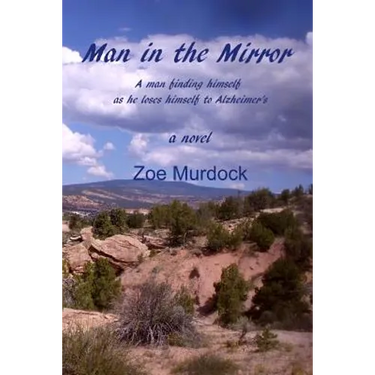 Man in the Mirror: A man finding himself as he loses himself to Alzheimer's