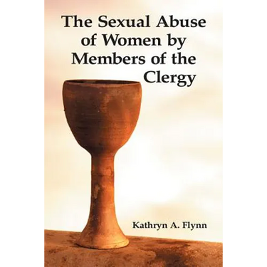 The Sexual Abuse of Women by Members of the Clergy