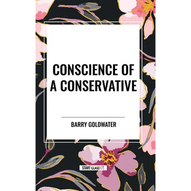 Conscience of a Conservative