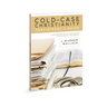 Cold-Case Christianity Participant's Guide: A Homicide Detective Investigates the Claims of the Gospels
