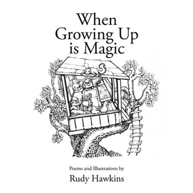 When Growing Up is Magic