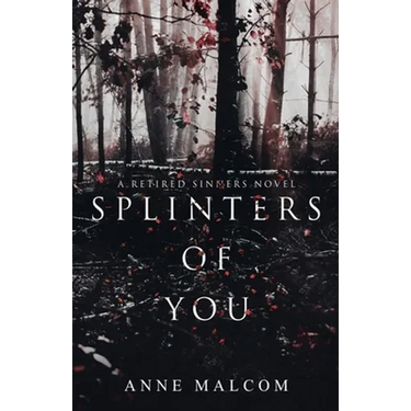 Splinters of You