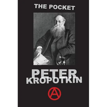 The Pocket Peter Kropotkin