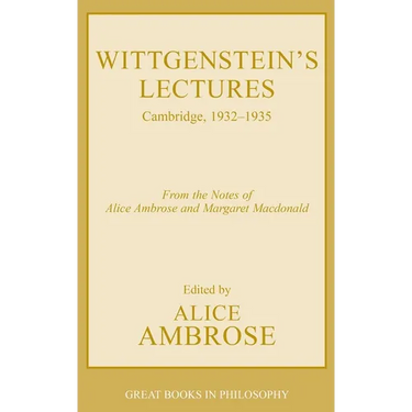 Wittgenstein's Lectures: Cambridge, 1932-1935