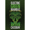 Electric Green Mambas