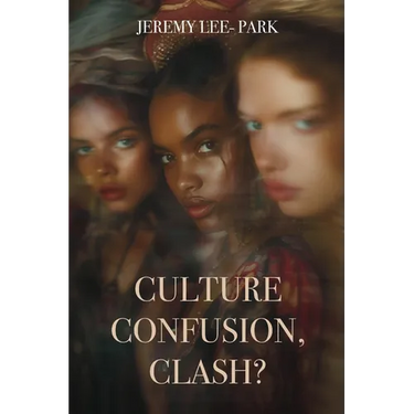 Culture Confusion, Clash?