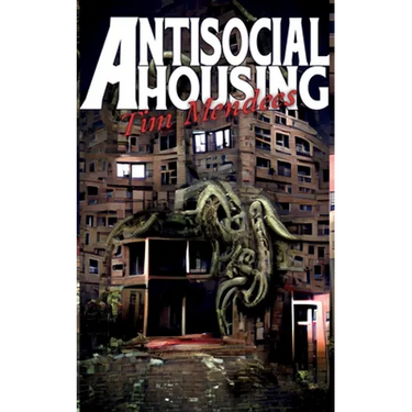 Antisocial Housing