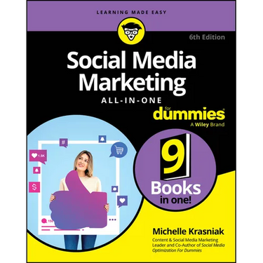 Social Media Marketing All-In-One for Dummies