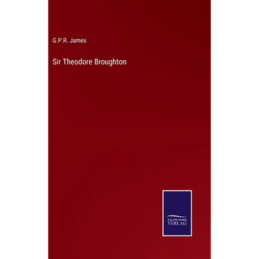 Sir Theodore Broughton