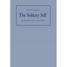 The Solitary Self: Individuality in the Ancrene Wisse