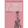 The Princes of Naranja: An Essay in Anthrohistorical Method