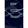 Issues in Metrical Phonology