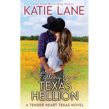 Falling for a Texas Hellion