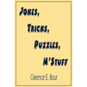 Jokes, Tricks, Puzzles, N'Stuff