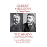 W.S Gilbert & Arthur Sullivan - The Mikado: or The Town of Titipu