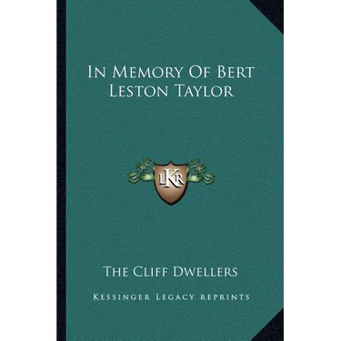 In Memory Of Bert Leston Taylor